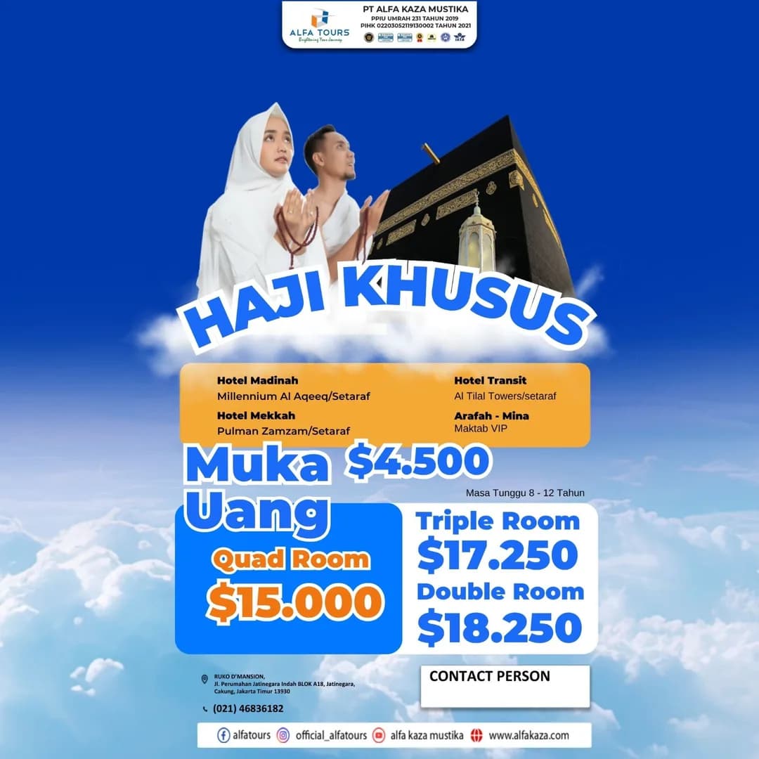 Brosur Paket Haji Khusus Alfa Tour Maktab VIP: Pullman Zamzam, Millennium Al Aqeeq, quad US$15.000, uang muka US$4.500